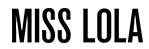 Buy One Get One Free Orders at Miss Lola Promo Codes